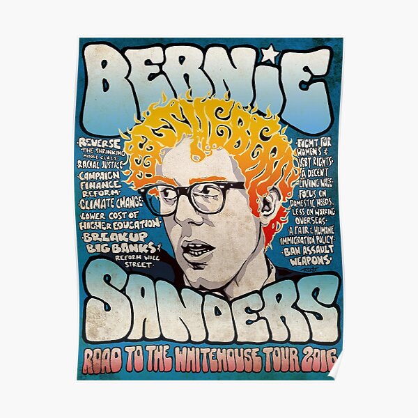 Bernie Sanders Road To The Whitehouse Tour 2016 Poster