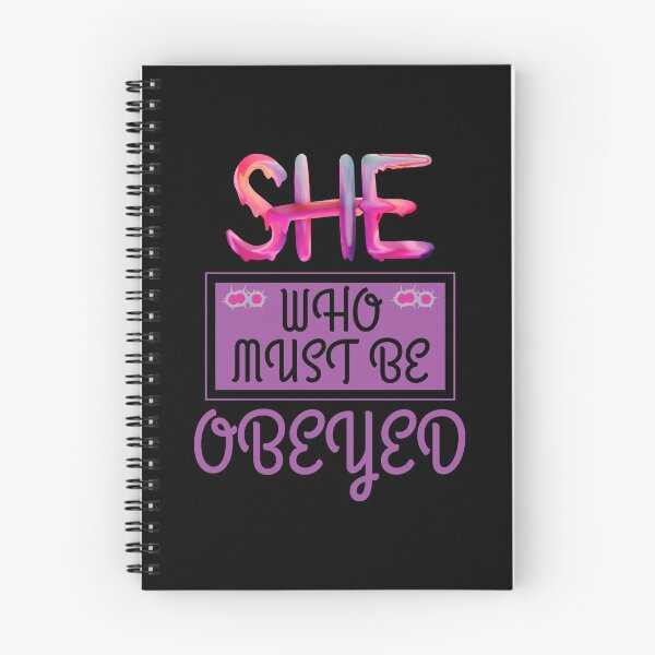 Item preview, She Who Must Be Obeyed designed and sold by The Sober Art.