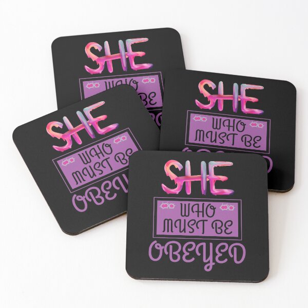 Item preview, She Who Must Be Obeyed designed and sold by The Sober Art.