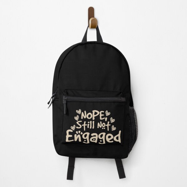 Item preview, Not Engaged - Nope Still Not Engaged designed and sold by 0umStore.