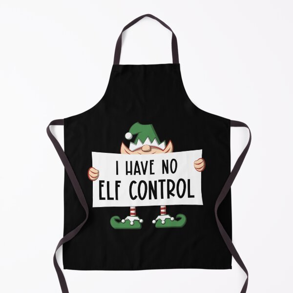 Item preview, I Have No Elf Control during the Christmas holiday season designed and sold by bonmotto.