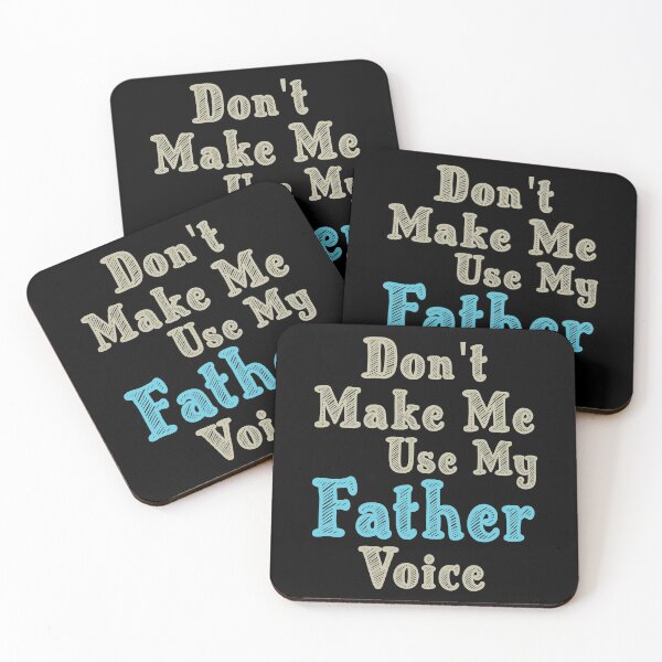 Item preview, Don't Make Me Use My Father Voice, Cute Funny Gift Idea For Dad designed and sold by awesomedraw.