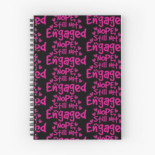 Item preview, Not Engaged - Nope Still Not Engaged designed and sold by 0umStore.