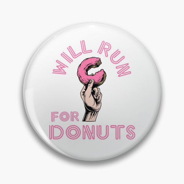 Item preview, Will Run for Donuts  designed and sold by King Of Skies.
