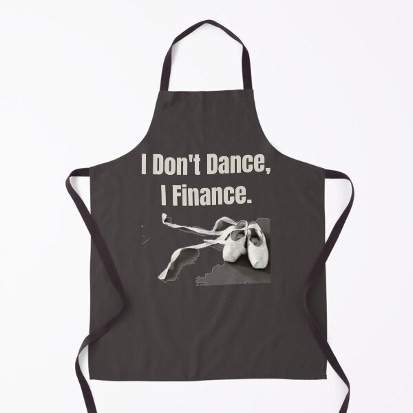 Item preview, Funny Bad Investment Tshirt I Don't Dance, I Finance T-shirt designed and sold by Zavola.