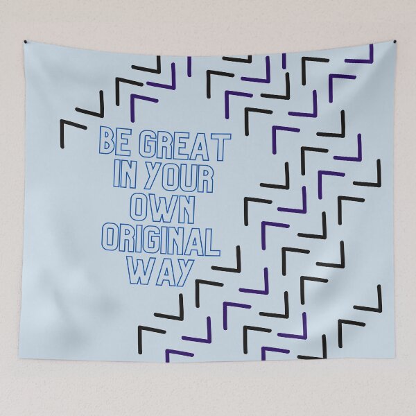 Item preview, Be Great In Your Own Original Way  designed and sold by JTTL.