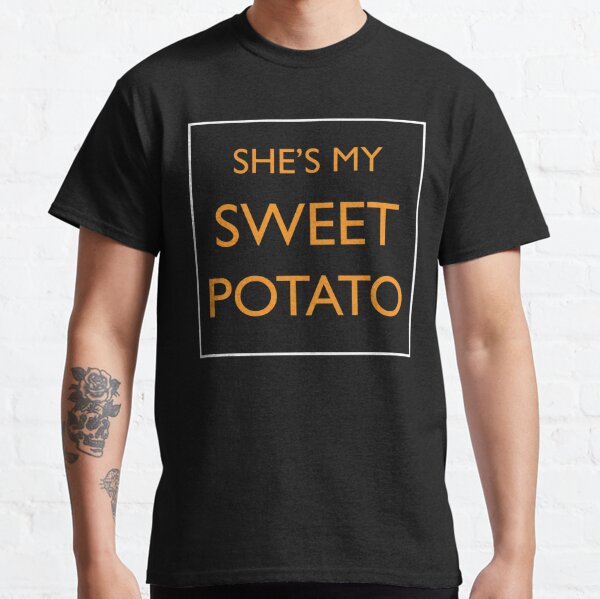 Sweet Potato T-Shirts for Sale | Redbubble