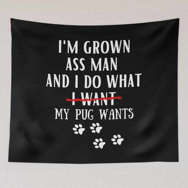 Item preview, Pug funny quote cartoon pug designed and sold by OneTimeEngineer.