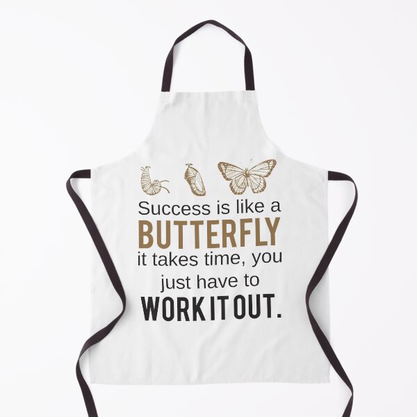 Item preview, Success Is Like A Butterfly It Takes Time, You Just Have To Work It Out designed and sold by 4AllTimes.