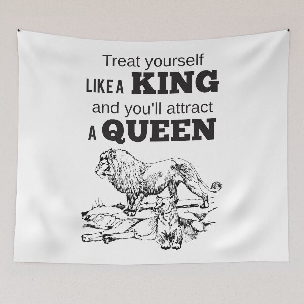 Item preview, Treat Yourself Like A King And You'll Attract A Queen designed and sold by 4AllTimes.
