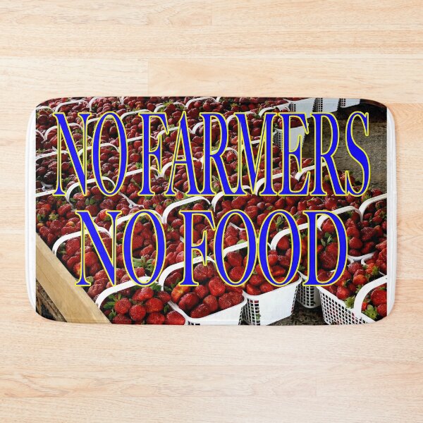 Item preview, NO FARMERS, NO FOOD 2 designed and sold by EdwardMonet.