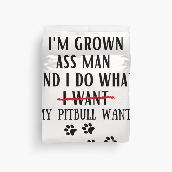 Item preview, pitbull funny quote cartoon pitbull designed and sold by OneTimeEngineer.