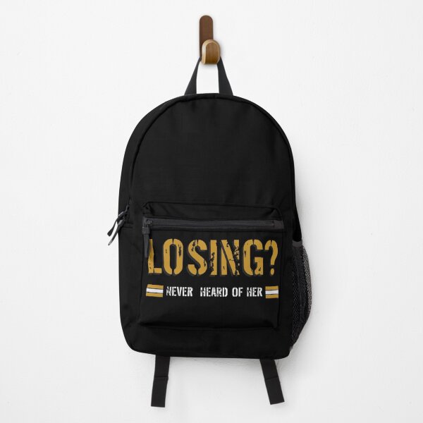 Item preview, Losing ? Never heard of her designed and sold by delkh07.
