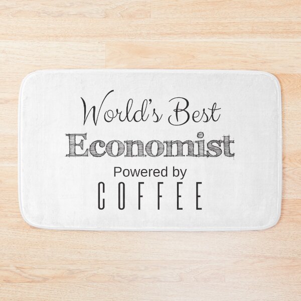 Item preview, World's Best Economist Powered By Coffee designed and sold by 4AllTimes.