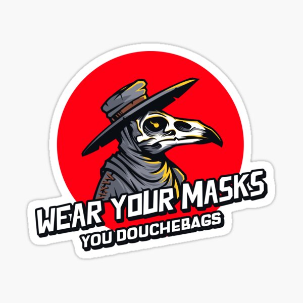 Item preview, Plague Doc - Douchebags designed and sold by MandWthings.