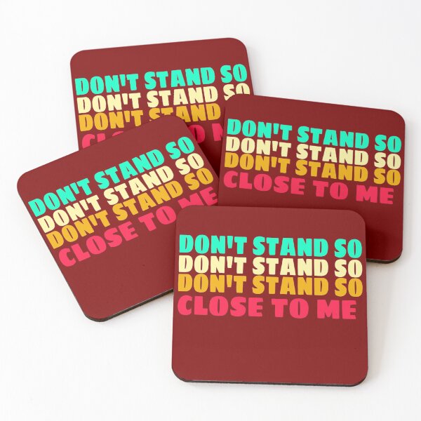 Item preview, DON'T STAND SO CLOSE TO ME. Cool colours designed and sold by Mr Wolf.