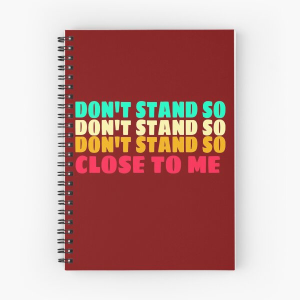 Item preview, DON'T STAND SO CLOSE TO ME. Cool colours designed and sold by Mr Wolf.