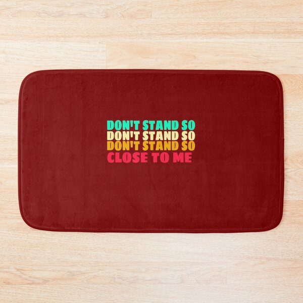 Item preview, DON'T STAND SO CLOSE TO ME. Cool colours designed and sold by Mr Wolf.