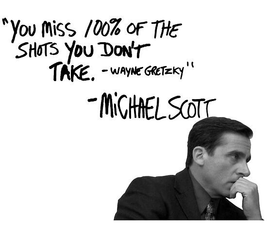 "Michael Scott's Inspirational Quote (White)" Poster by Baskervillain