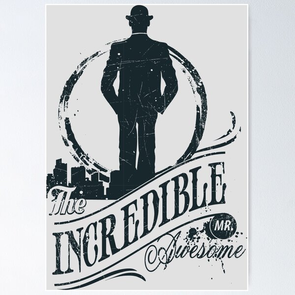 Mr. Incredible Posters for Sale - Fine Art America