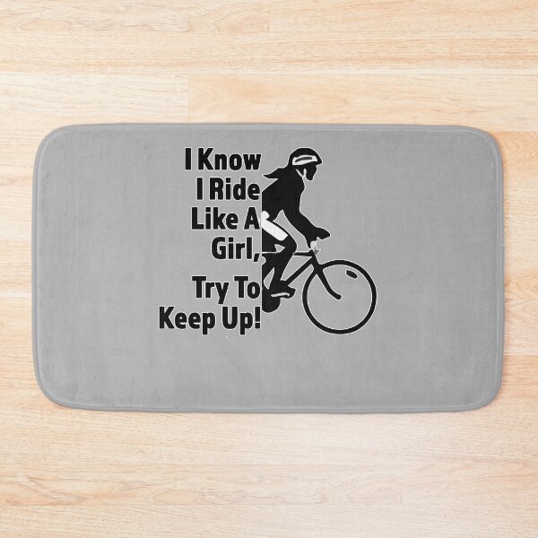 Item preview, I Know I Ride Like A Girl, Try To Keep Up! designed and sold by Richard529.