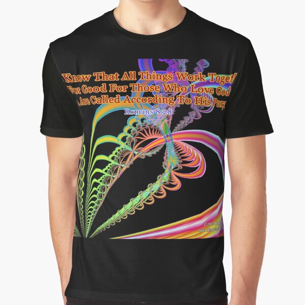 Romans 8:28 We Know That All Things Work Together Graphic T-Shirt