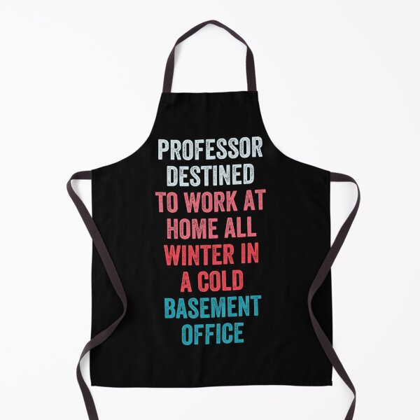 Item preview, Professor destined to work at home all winter in a cold basement office designed and sold by MoMasry.