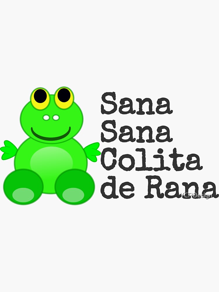 Sana Sana Colita De Rana Irish Translation