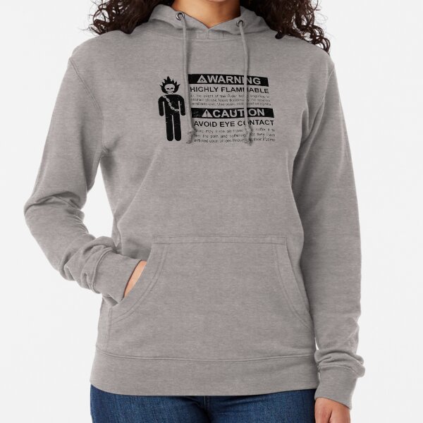 Warning: Highly Flammable - Variant Lightweight Hoodie