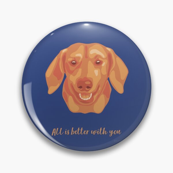 Item preview, DuFauna Dachshund Orange and Blue Smiling Face "All is better with you" designed and sold by DuFauna.