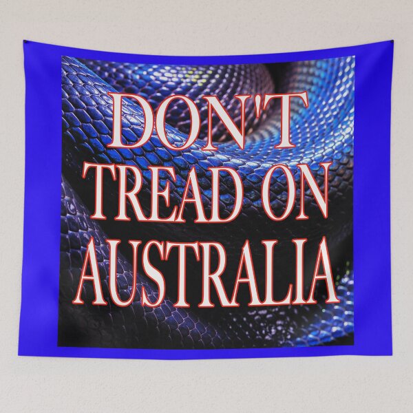 Item preview, DON'T TREAD ON AUSTRALIA designed and sold by EdwardMonet.