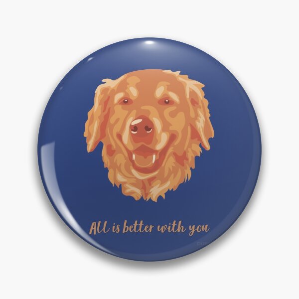 Item preview, DuFauna Golden Retriever Orange and Blue Smiling Face "All is better with you" designed and sold by DuFauna.