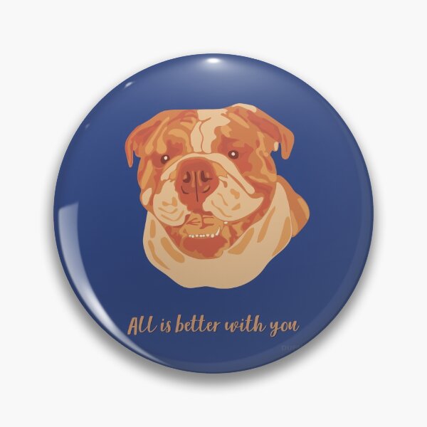 Item preview, DuFauna English Bulldog Orange and Blue Smiling Face "All is better with you" designed and sold by DuFauna.