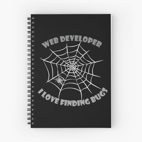 Item preview, Web Developer - I Love Finding Bugs designed and sold by TheInkElephant.