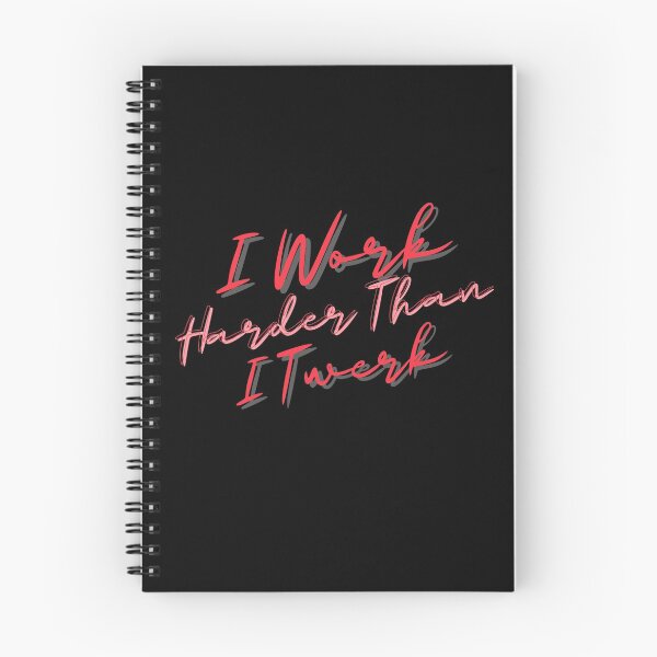 Item preview, I Work Harder Than I Twerk designed and sold by Fabuluss4Life.