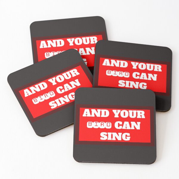 Item preview, And Your Bird Can Sing designed and sold by QuotesDogma.