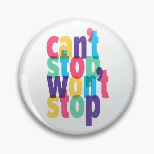 Item preview, Can't Stop Won't Stop designed and sold by St. Ambrose  Dance Marathon.