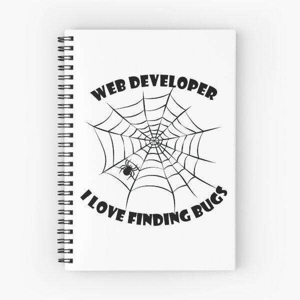 Item preview, Web Developer - I Love Finding Bugs designed and sold by TheInkElephant.