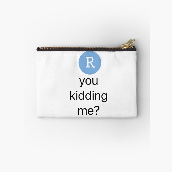 Item preview, R You Kidding Me? designed and sold by LilacWaves.