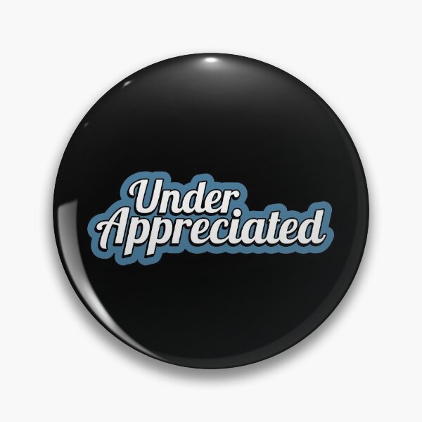 Item preview, Under Appreciated designed and sold by juvajay.