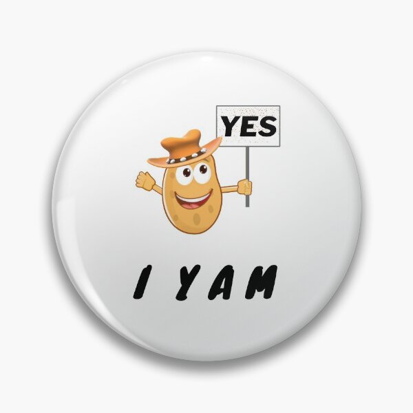 Item preview, Yes I Yam designed and sold by TeesFashion.