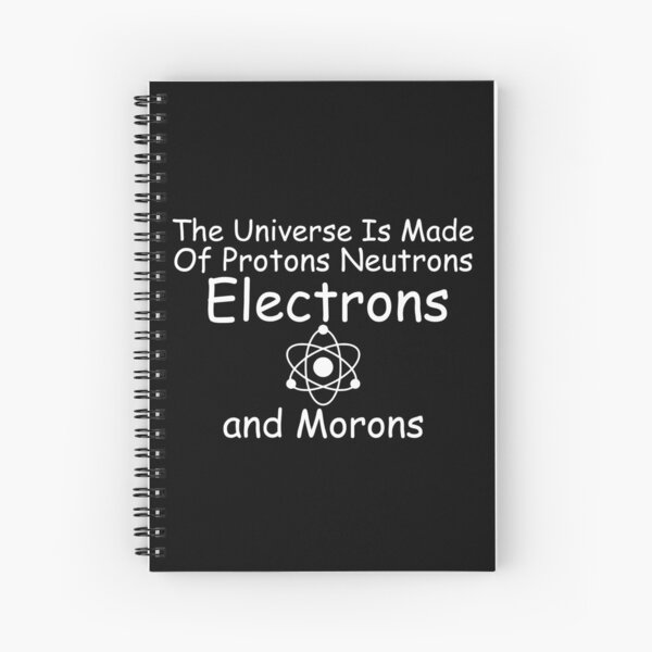Item preview, The Universe Is Made Of Protons * Physics * designed and sold by happy gift art.