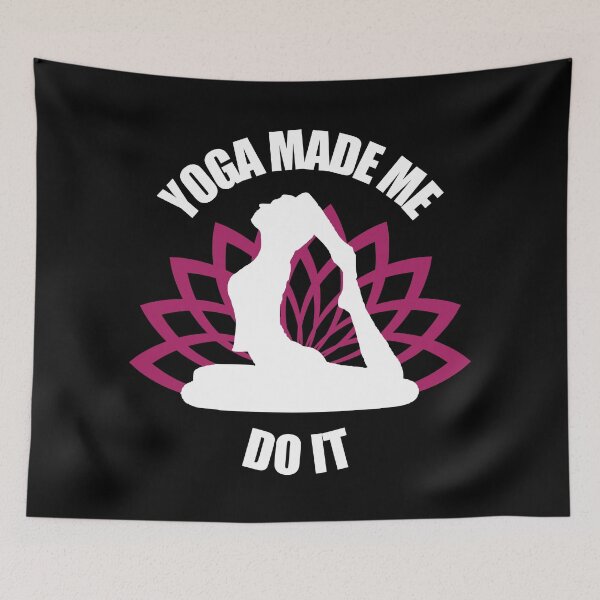 Item preview, Yoga made me do it - Funny yoga pun, funny yoga joke, yoga enthusiast gift designed and sold by LookFrog.