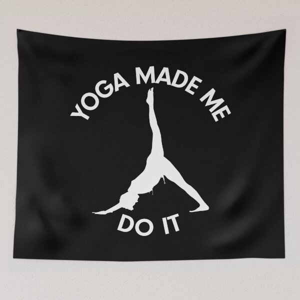 Item preview, Yoga made me do it - Funny yoga pun, funny yoga joke, yoga enthusiast gift designed and sold by LookFrog.