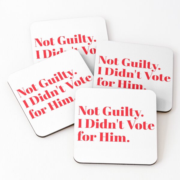 Item preview, Not Guilty. I Didn't Vote for Him designed and sold by shirtdan.