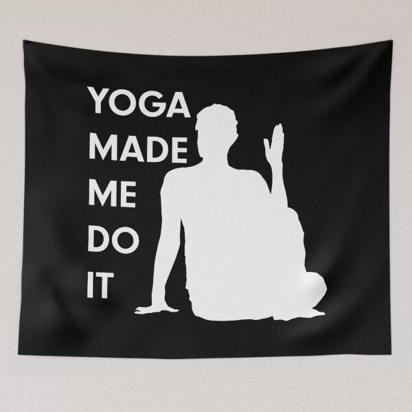 Item preview, Yoga made me do it - Funny yoga pun, funny yoga joke, yoga enthusiast gift designed and sold by LookFrog.