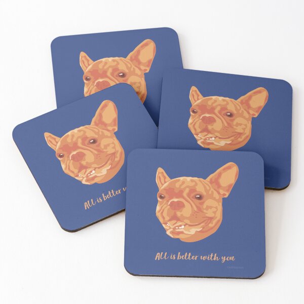 Item preview, DuFauna French Bulldog Orange and Blue Smiling Face "All is better with you" designed and sold by DuFauna.