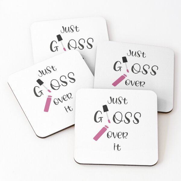 Item preview, Just Gloss Over It designed and sold by CopperBlueStore.