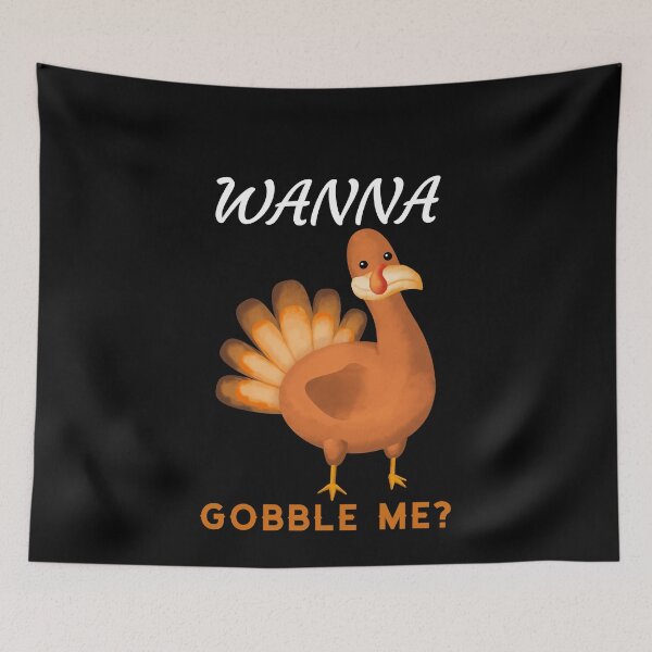 Item preview, Wanna Gobble Me? Thanksgiving Turkey Illustration designed and sold by MAS-S.
