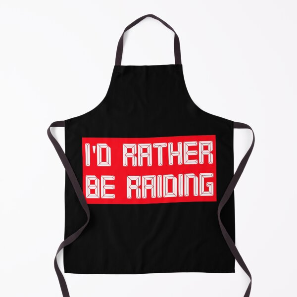 Item preview, I'd rather be raiding designed and sold by ds-4.